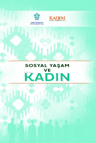 Sosyal Yaşam ve Kadın