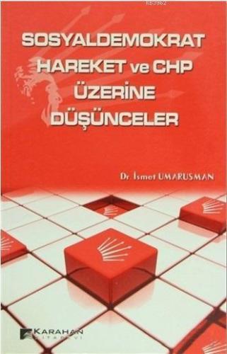 Sosyaldemokrat Hareket ve CHP Üzerine Düşünceler