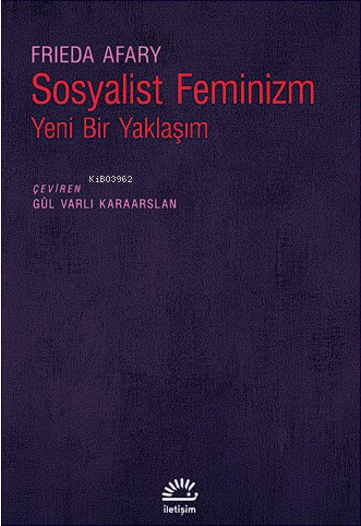 Sosyalist Feminizm Yeni Bir Yaklaşım