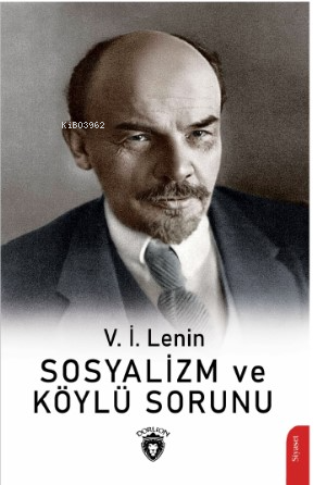 Sosyalizm ve Köylü Sorunu