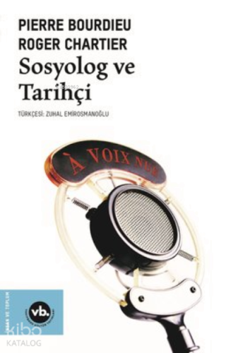 Sosyolog ve Tarihçi