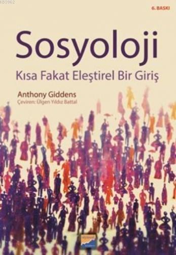 Sosyoloji; Kısa Fakat Eleştirel Bir Giriş