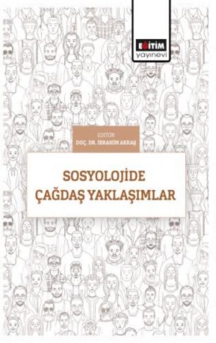 Sosyolojide Çağdaş Yaklaşımlar