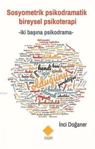 Sosyometrik Psikodramatik Bireysel Psikoterapi