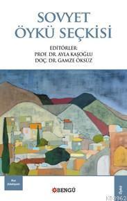 Sovyet Öykü Seçkisi