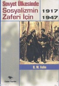 Sovyet Ülkesinde Sosyalizmin Zaferi İçin