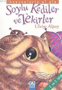 Soylu Kediler ve Tekirler