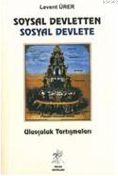 Soysal Devletten Sosyal Devlete