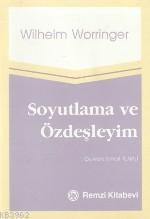 Soyutlama ve Özdeşleyim