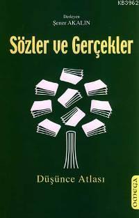 Sözler ve Gerçekler; Düşünce Atlası