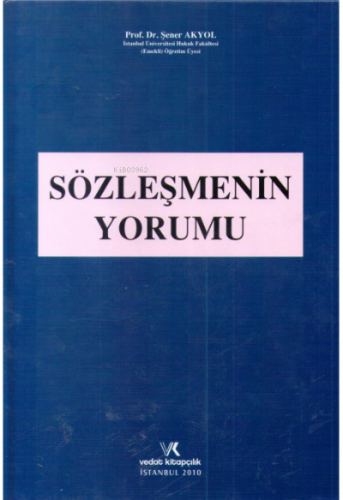 Sözleşmenin Yorumu