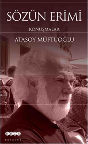 Sözün Erimi; Konuşmalar