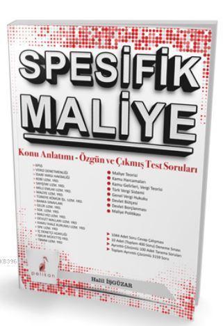 Spesifik Maliye; Konu Anlatımı - Özgün ve Çıkmış Test Soruları