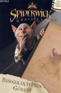 Spiderwick Günceleri - Burguluçivi'nin Görevi