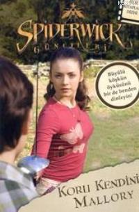 Spiderwick Günceleri - Koru Kendini Mallory