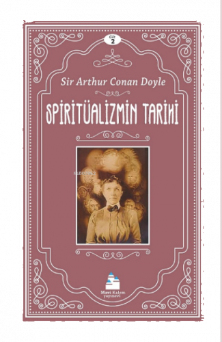 Spiritüalizmin Tarihi Cilt 2