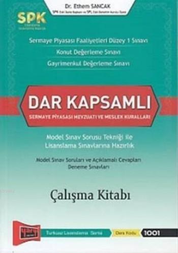 SPK Dar Kapsamlı Sermaye Piyasası Mevzuatı ve Meslek Kuralları Çalışma Kitabı