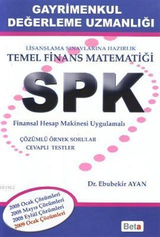 SPK Gayrimenkul Değerleme Uzmanlığı - Temel Finans Matematiği