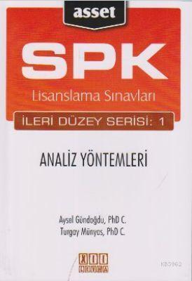 SPK Lisanslama Sınavları İleri Düzey Serisi: 1 - Analiz Yöntemleri