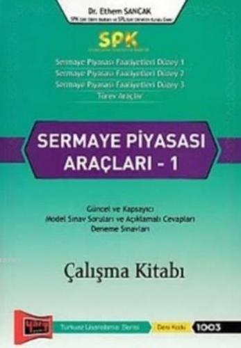 SPK Sermaye Piyasası Araçları 1; Çalışma Kitabı