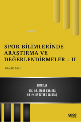Spor Bilimlerinde Araştırma ve Değerlendirmeler