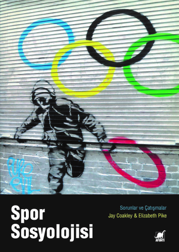 Spor Sosyolojisi Toplumda Spor;Sorunlar ve Çatışmalar