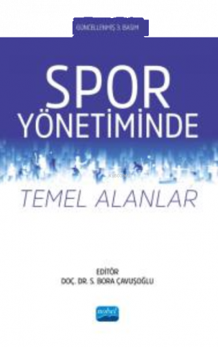 Spor Yönetiminde Temel Alanlar