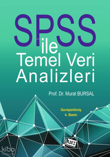SPSS ile Temel Veri Analizleri
