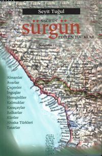 SSCB'de Sürgün Edilen Halklar