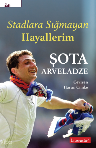 Stadlara Sığmayan Hayallerim