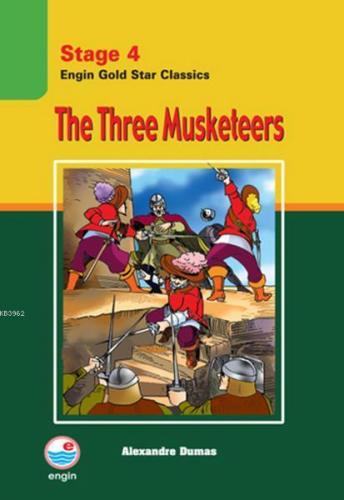 Stage 4 The Three Musketeers Engin Gold Star Classics