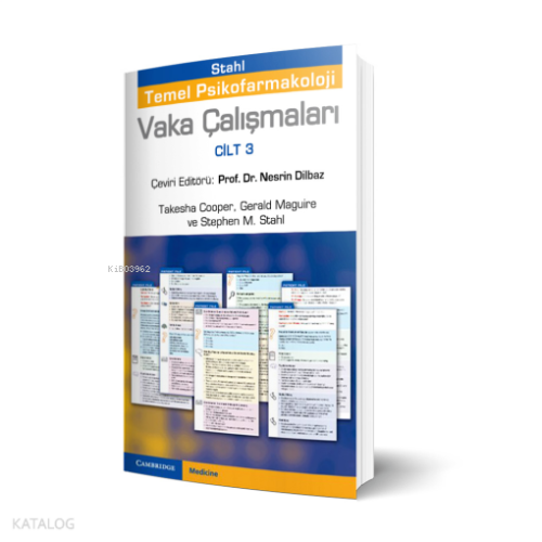 Stahl Temel Psikofarmakoloji Vaka Çalışmaları 3