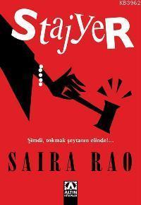 Stajyer; Şimdi, tokmak şeytanın elinde!...