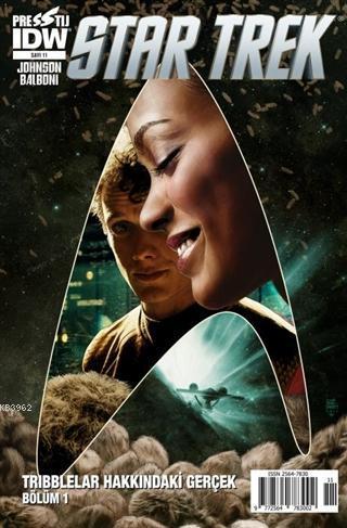 Star Trek Sayı: 11 Tribblelar Hakkındaki Gerçek Bölüm 1