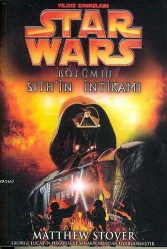 Star Wars Sith'in İntikamı