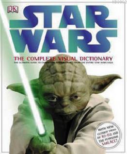Star Wars the Complete Visual Dictionary