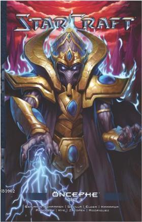 Starcraft 3 - Öncephe