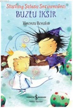 Starling Şatosu Serüvenleri; Buzlu İksir