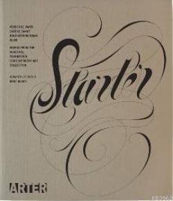 Starter; Vehbi Koç Vakfı Çağdaş Sanat Koleksiyonu'ndan İşler