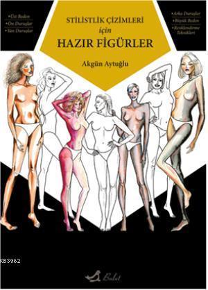 Stilistik Çizimleri İçin Hazır Figürler