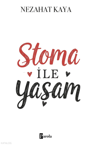 Stoma ile Yaşam