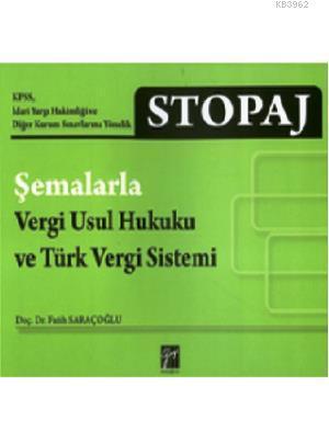 Stopaj; Şemalarla vergi usul hukuk ve türk vergi sistemi