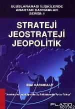 Strateji Jeostrateji Jeopolitik