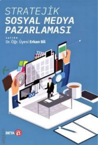 Stratejik Sosyal Medya Pazarlaması
