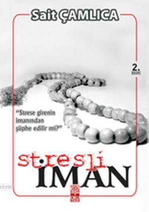 Stresli İman