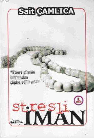 Stresli İman