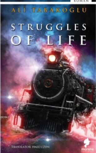 Struggles Of Life; STRUGGLES OF LIFE