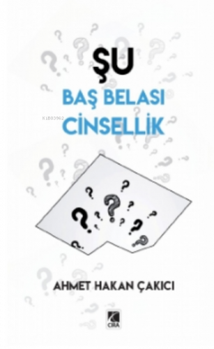 Şu Baş Belası Cinsellik