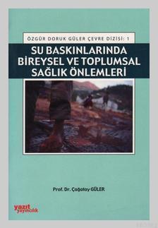 Su Baskınlarında Bireysel ve Toplumsal Sağlık Önlemleri