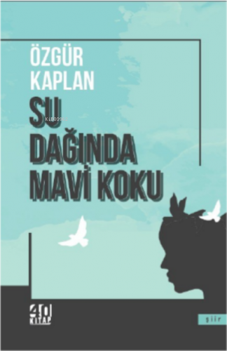 Su Dağında Mavi Koku